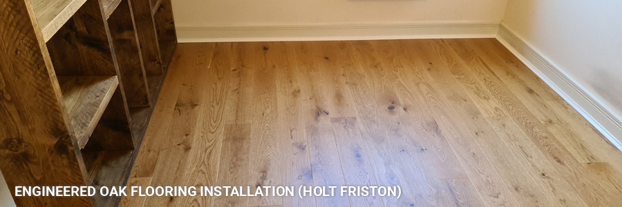Fit Holt Friston Engineered Oak Flooring Installation 1 Monument